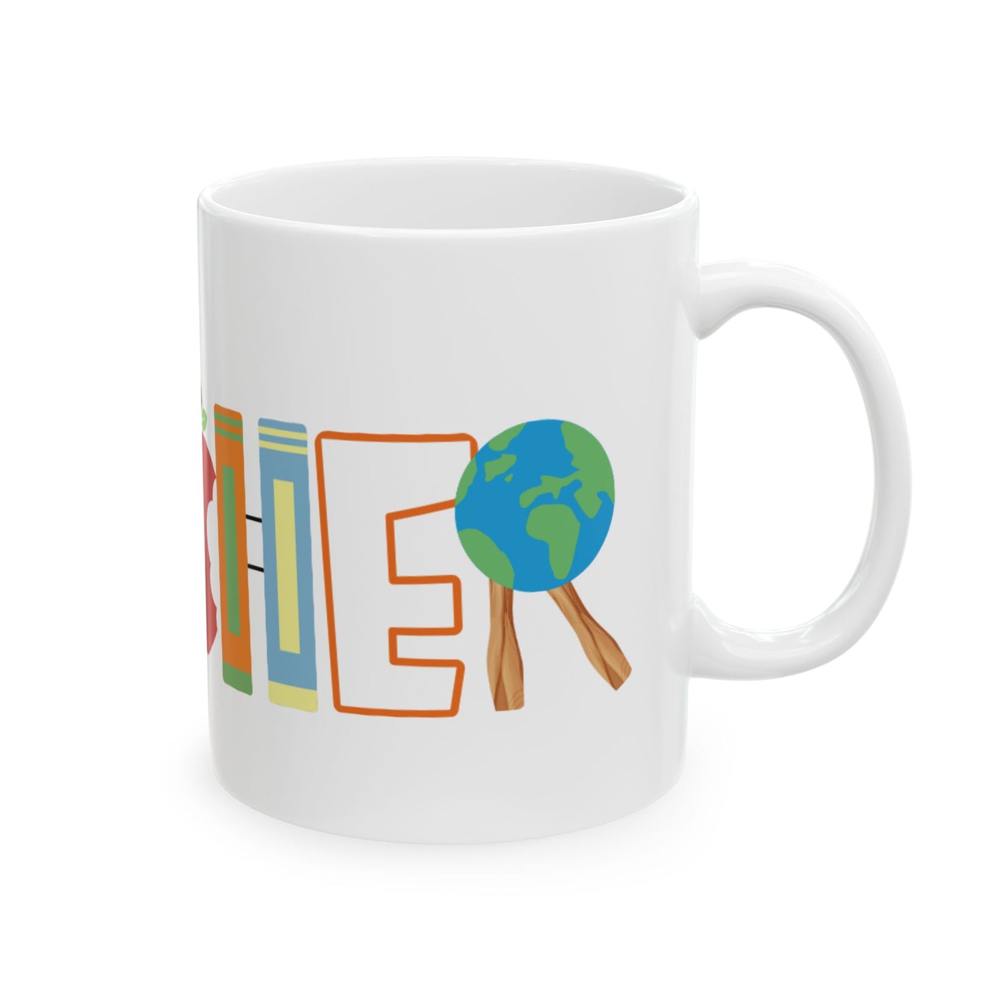 The Mug (Teacher), (11oz)